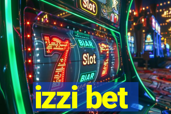 izzi bet